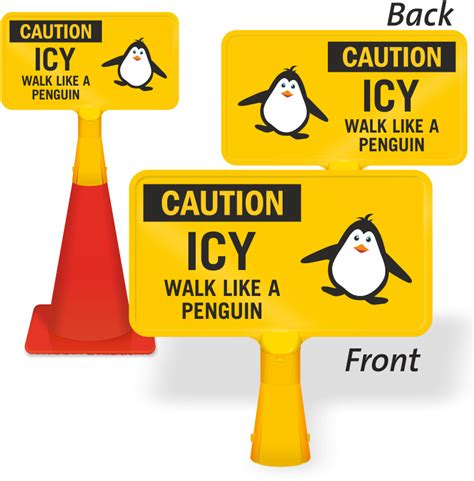 Caution Icy Walk Like A Penguin Coneboss Sign No Construction Traffic