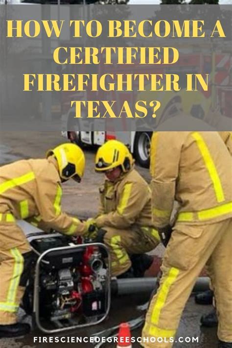 How To Become A Certified Firefighter In Texas Firefighter Texas