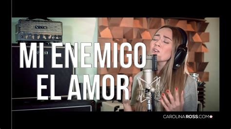Mi Enemigo El Amor Pancho Barraza Carolina Ross Cover En Vivo
