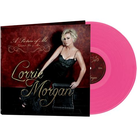 Lorrie Morgan A Picture Of Me Greatest Hits And More Limited Edition