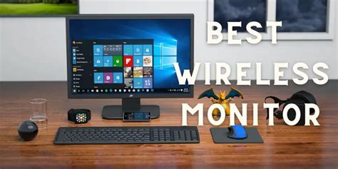 Top 5 Best Wireless Computer Monitors Buying Guide 2022