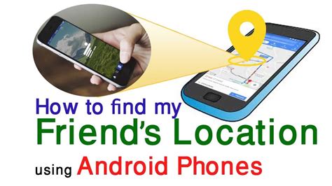 How To Find My Friends Location Using Android Phones Track Location
