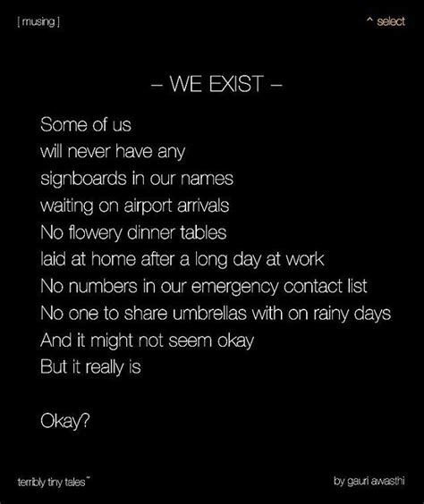 gauri awasthi gauriawasthi from kanpur writes a select [ musing ] on we exist presenting