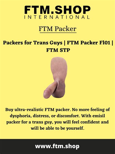 Packers For Trans Guys Ftm Packer Fl Ftm Stp By Ftm International Issuu
