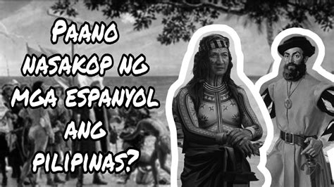 Pananakop Ng Mga Kastila Sa Pilipinas Epekto Noon At Kasalukuyan Images