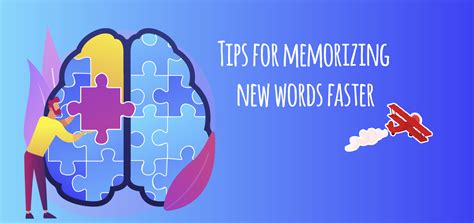Tips For Memorizing New Words Faster Elblogdeidiomases