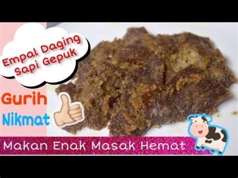 It is similar to the vietnamese spring roll with bean sprouts, carrots, shrimp and/or chicken, and served with sweet tauco (another hokkien word for salted soybeans) sauce. Resep Empal Daging Sapi JUARA Gurih Nikmat !! - YouTube