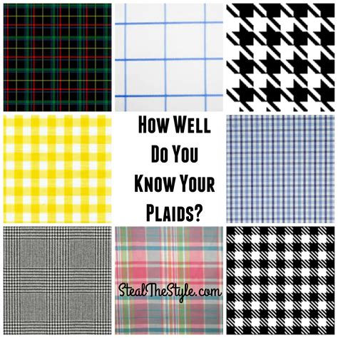 How Well Do You Know Your Plaids Steal The Style