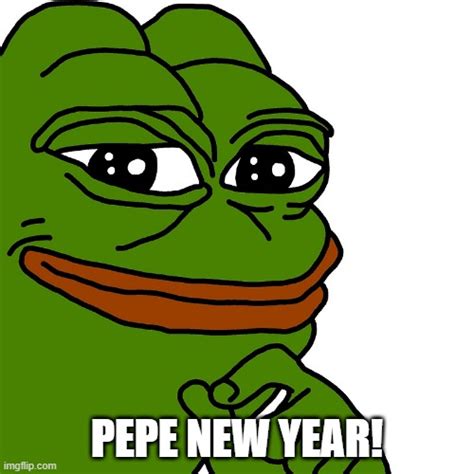 Pepe New Year Imgflip