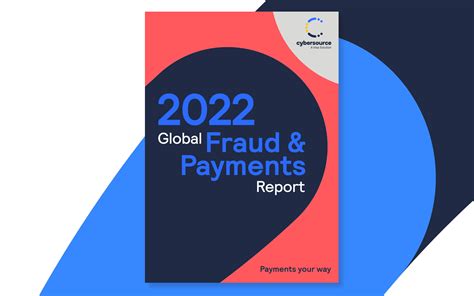 Global Fraud Report Cybersource