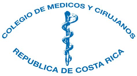 Colegio De Médicos Y Cirujanos De Costa Rica Al Servicio De La Salud