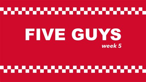 Five Guys Week 5 Celebration Community Church