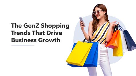 The Gen Z Shopping Trends That Drive Business Growth
