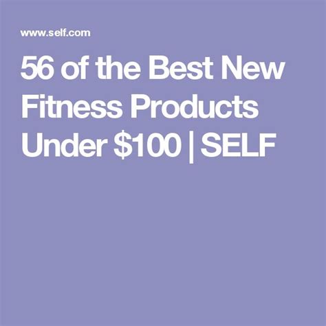 56 Of The Best New Fitness Products Under 100 Fitness Good Things
