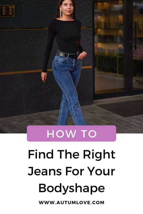 The Ultimate Guide To Finding The Perfect Jeans For Every Body Type Artofit