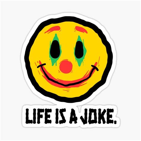 Life Is A Joke Joker Clown Smiley Face Sticker For Sale By Stikiwiki