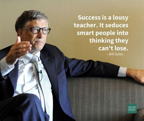 5 bill gates quotes everyone should hear huffpost motivatinal quotes wisdom quotes quotes to