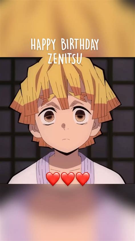 Happy Birthday Zenitsu In 2022 Happy Birthday Happy Anime