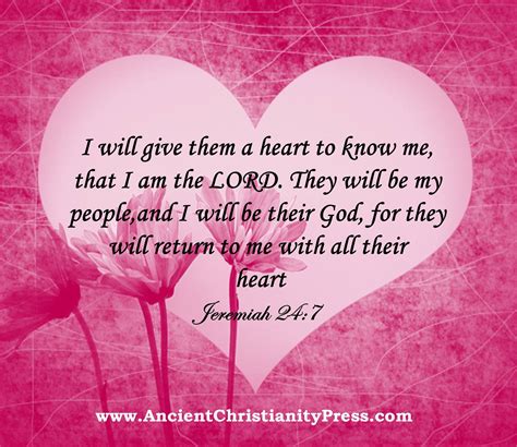 Jeremiah 247 I Will Give Them A Heart To Know Me That I Am The Lord