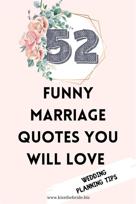 Funny Wedding Quotes About Marriage Kiss The Bride Magazine Marriage Quotes Funny