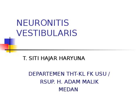 Ppt Neuronitis Vestibularis Paper Perisha Veera