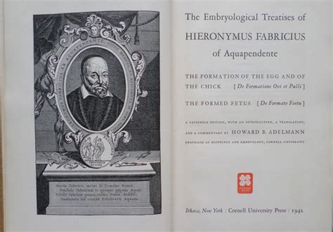 Embryologie; Hieronymus Fabricius en Howard B. Adelmann - Embryological ...