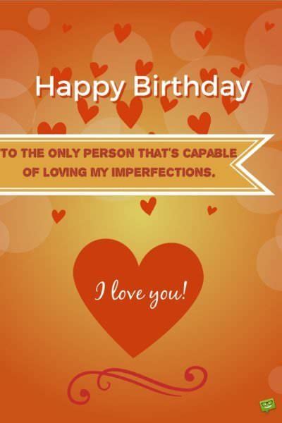 Happy Birthday Wishes For My Lover My Most Precious Feelings Part 2
