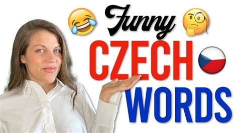 My Favorite Czech Words And What They Say About Czech People And