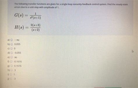 Solved The Following Transfer Functions Are Given For A Chegg