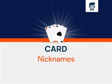 Card Nicknames 600 Cool And Catchy Nicknames Brandboy