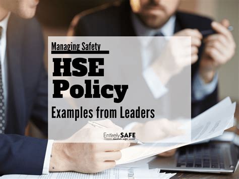 Health Safety And Environmental Hse Policy Examples From Leaders