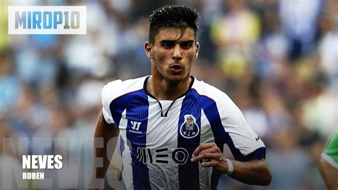 In the year 2005, neves started his career by joining fc porto's youth system when he was just 8 years old and was also loaned for one year to padroense. RUBEN NEVES PORTO THE NEW PAUL SHCOLES Skills & Goals 2016 ...