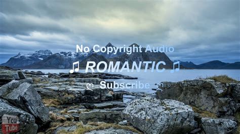 Background music, background music for video, corporate background music, free music, no copyright music, no copyrights music, promo music about our website. NO COPYRIGHT AUDIO ROMANTIC Theme Part 23| Best Royalty Free Audio| Background Music - YouTube