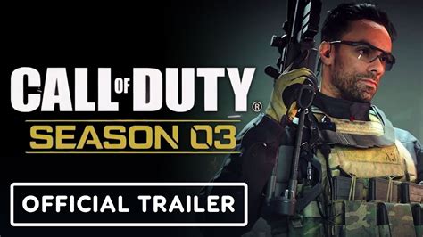 Call Of Duty Season 3 Official Trailer Modern Warfare 2 And Warzone 2