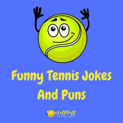 24 Hilarious Tennis Jokes And Puns Laffgaff