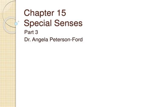 Ppt Chapter 15 Special Senses Powerpoint Presentation Free Download