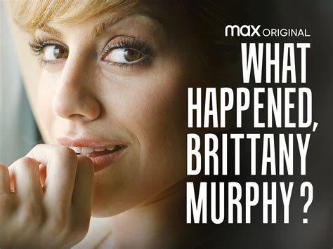 Prime Video: What Happened, Brittany Murphy?