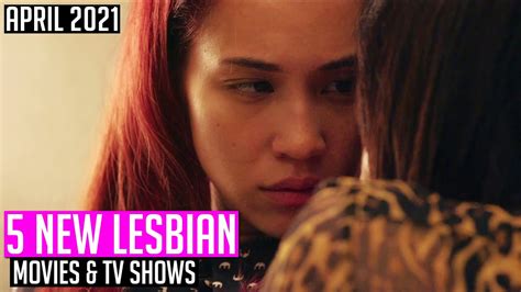 5 new lesbian movies and tv shows april 2021 youtube