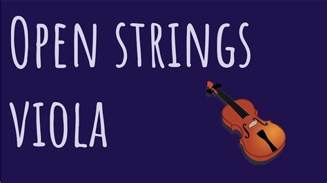 Open Strings Viola Youtube
