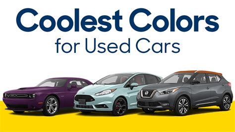 The Coolest Colors For Used Cars Carmax