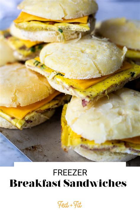 Make Ahead Frozen Breakfast Sandwiches Fed And Fit Recipe Breakfast