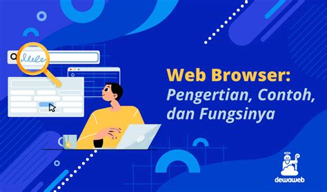 Web Browser Pengertian Fungsi Dan Jenisnya