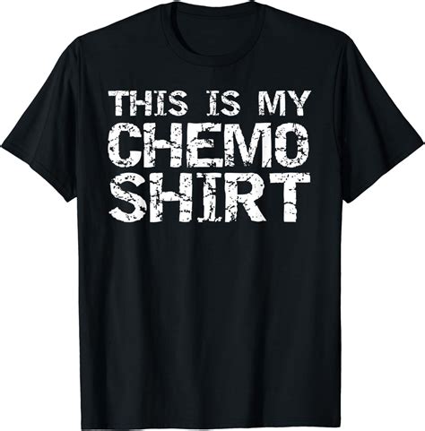 This Is My Chemo Shirt Cancer Treatment Quote Chemotherapy