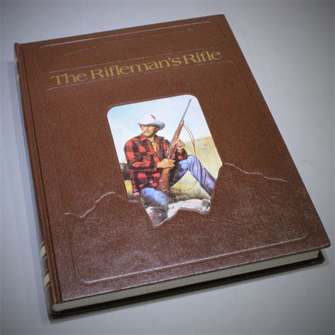 The Riflemans Rifle Book By Roger Rule