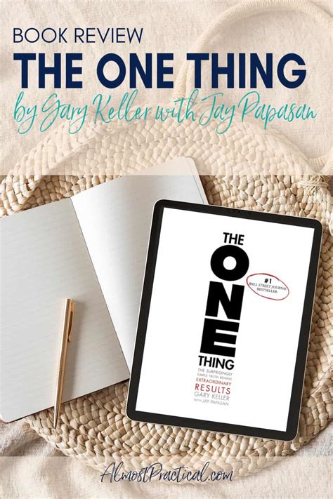 The One Thing By Gary Keller And Jay Papasan Book Review
