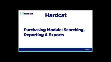 Hardcat V6 Feature Focus Purchasing Module Reporting Searching