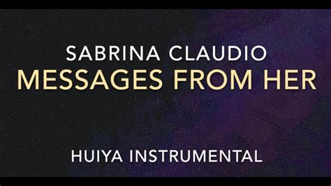 Instrumentalkaraoke Sabrina Claudio Messages From Her Lyrics