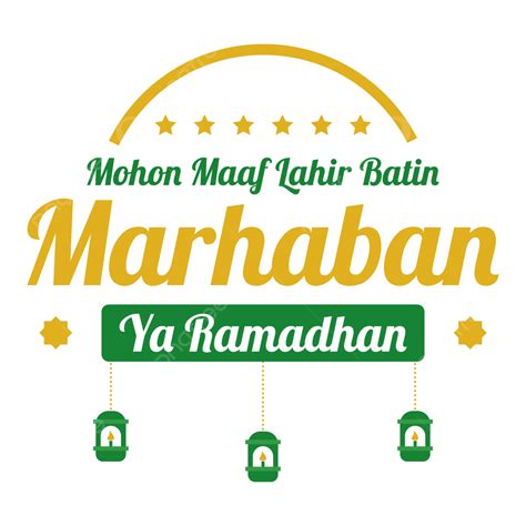 Ramadhan Vector Hd Png Images Marhaban Ya Ramadhan 1443h Marhaban Ya
