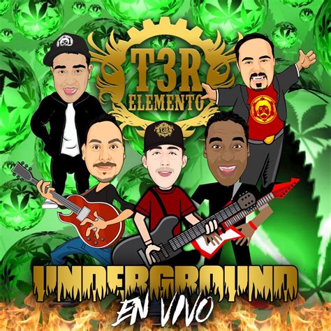 Underground En Vivo álbum De T3r Elemento En Apple Music