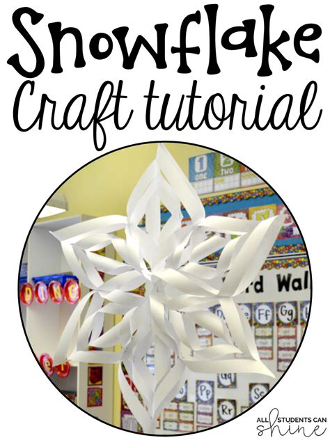 3d Snowflake Snowflake Craft Snow Craft Winter Art Project